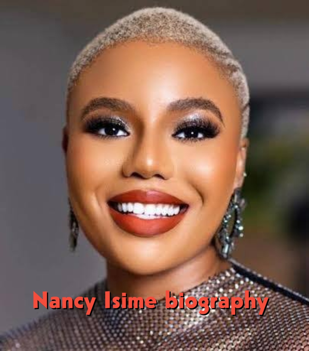 Nancy Isime Biography: Age, Real Name, Husband, Children, Movies, Career and Net Worth